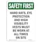 Signmission OSHA Sign, Hard Hats Eye Protection And, 14in X 10in Rigid Plastic, 10" W, 14" H, Portrait OS-SF-P-1014-V-11157 - alternate 1